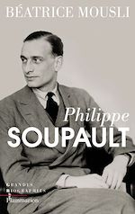 Télécharger le livre :  Philippe Soupault