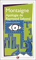 Télécharger le livre :  Apologie de Raymond Sebond