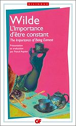 Download this eBook L'Importance d'être constant / The Importance of Being Earnest - édition bilingue