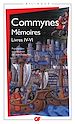 Télécharger le livre :  Mémoires (Livres IV à VI) - édition bilingue français - ancien français