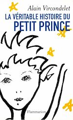 Télécharger le livre :  La véritable histoire du petit prince