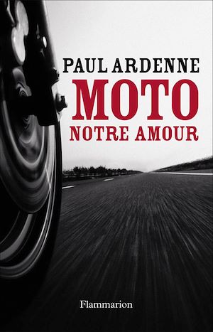 Téléchargez le livre :  Moto, notre amour