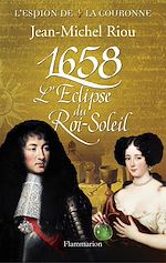 Télécharger le livre :  L'Espion de la Couronne (Tome 2) - 1658, l'éclipse du Roi-Soleil