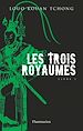 Télécharger le livre :  Les Trois Royaumes (Livre 1)