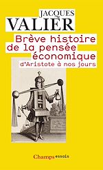 Télécharger le livre :  Brève histoire de la pensée économique
