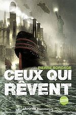 Télécharger le livre :  Ceux qui rêvent