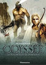 Télécharger le livre :  Odyssée (Tome 2) - Les naufragés de Poséidon