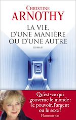 Télécharger le livre :  La Vie, d'une manière ou d'une autre