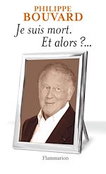 Télécharger le livre :  Je suis mort et alors ?
