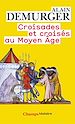 Télécharger le livre :  Croisades et croisés au Moyen Âge