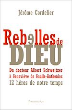 Télécharger le livre :  Rebelles de Dieu