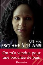 Télécharger le livre :  Esclave à 11 ans