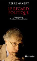 Télécharger le livre :  Le Regard politique