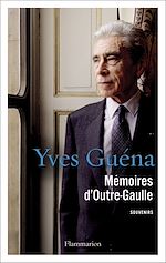Télécharger le livre :  Mémoires d'Outre-Gaulle