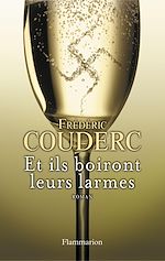 Télécharger le livre :  Et ils boiront leurs larmes