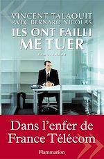 Télécharger le livre :  Ils ont failli me tuer