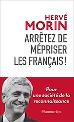 Download this eBook Arrêtez de mépriser les Francais !