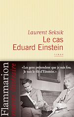 Télécharger le livre :  Le cas Eduard Einstein