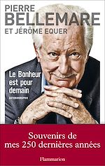 Télécharger le livre :  Le bonheur est pour demain