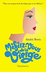 Télécharger le livre :  Méfiez-vous de la Vierge