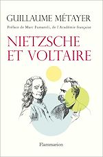 Télécharger le livre :  Nietzsche et Voltaire