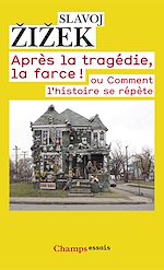 Télécharger le livre :  Après la tragédie, la farce !