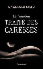 Télécharger le livre :  Le nouveau traité des caresses