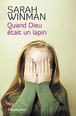 Télécharger le livre :  Quand Dieu était un lapin
