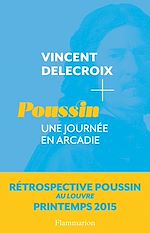 Télécharger le livre :  Poussin. Une journée en Arcadie