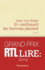 Télécharger le livre :  En vieillissant les hommes pleurent