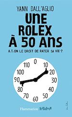Télécharger le livre :  Une rolex à 50 ans