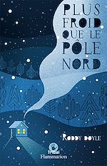 Télécharger le livre :  Plus froid que le Pôle nord