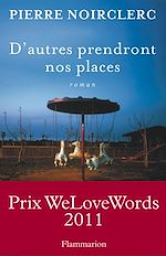 Download this eBook D'autres prendront nos places