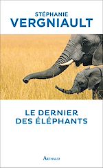 Télécharger le livre :  Le Dernier des éléphants