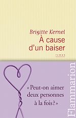 Télécharger le livre :  À cause d'un baiser