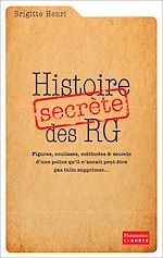 Télécharger le livre :  Histoire secrète des RG
