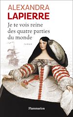 Télécharger le livre :  Je te vois reine des quatre parties du monde