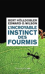 Télécharger le livre :  L'incroyable instinct des fourmis