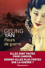 Télécharger le livre :  Fleurs de guerre