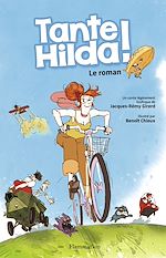 Télécharger le livre :  Tante Hilda ! Le roman