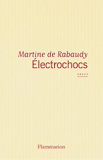 Télécharger le livre :  Électrochocs