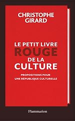 Télécharger le livre :  Le petit livre rouge de la culture