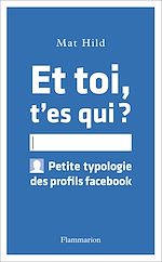 Télécharger le livre :  Et toi, t'es qui ?