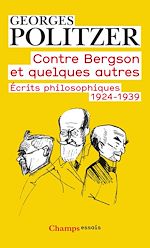 Télécharger le livre :  Contre Bergson et quelques autres