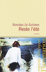 Télécharger le livre :  Reste l'été