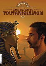 Télécharger le livre :  Dans les pas de Toutankhamon
