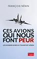 Télécharger le livre :  Ces avions qui nous font peur