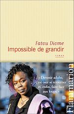 Télécharger le livre :  Impossible de grandir