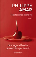 Télécharger le livre :  Tous les rêves de ma vie