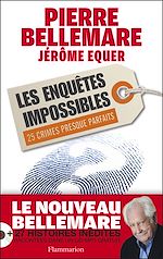 Télécharger le livre :  Les Enquêtes impossibles